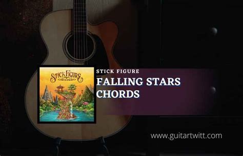The video, titled Falling Stars Chords by Stick Figure Guitar Tab Tutorial, is an excellent resource for guitarists of all levels. . Stick figure falling stars lyrics